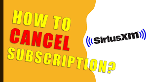 cancel SiriusXM subscription