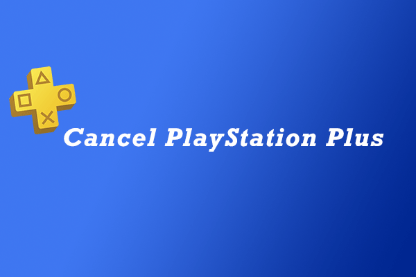Cancel Playstation plus Subscription