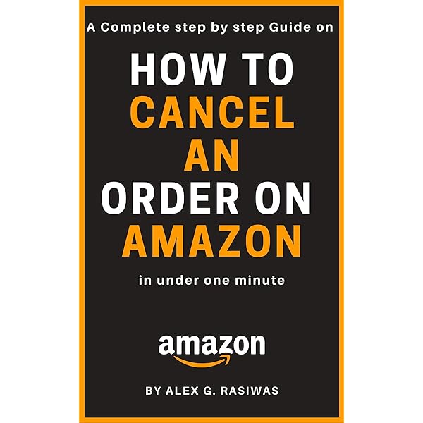 HOW TO CANCEL AMAZON ORDER 