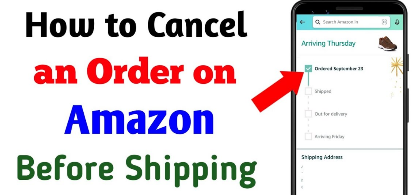 Cancel an Amazon Order Before Shipping